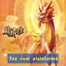 7xx com plataforma de jogos